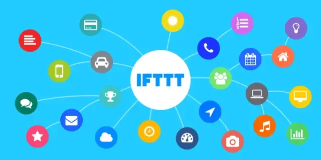 IFTTT是什么？怎么用IFTTT控制智能家居？ - IFTTT, 智能家居